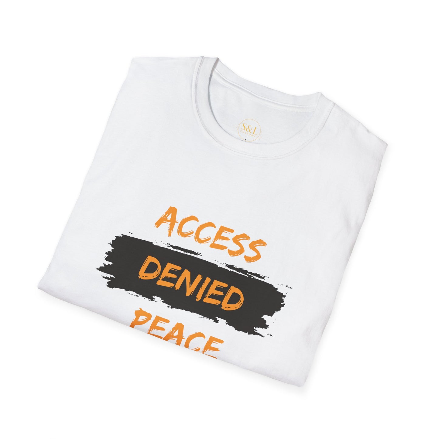 Access Denied Peace Protected