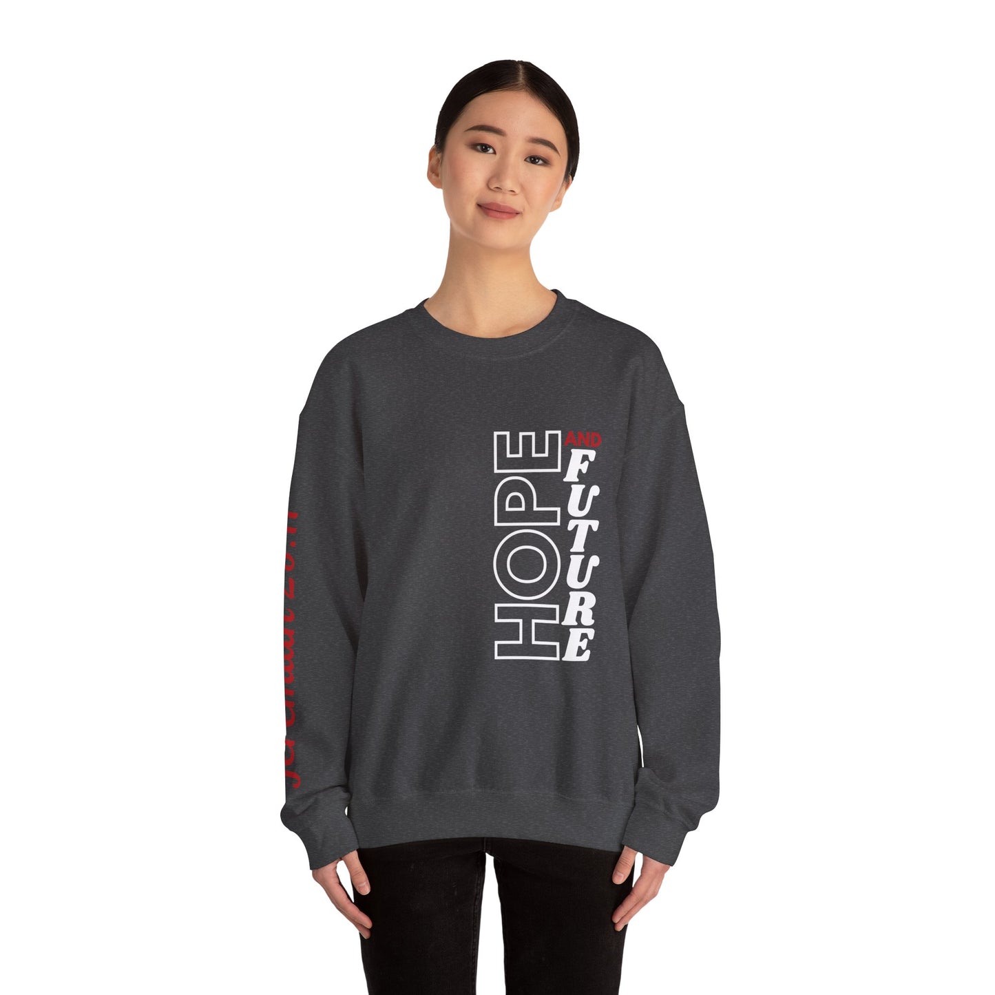 Jeremiah 29:11 Sweatshirt