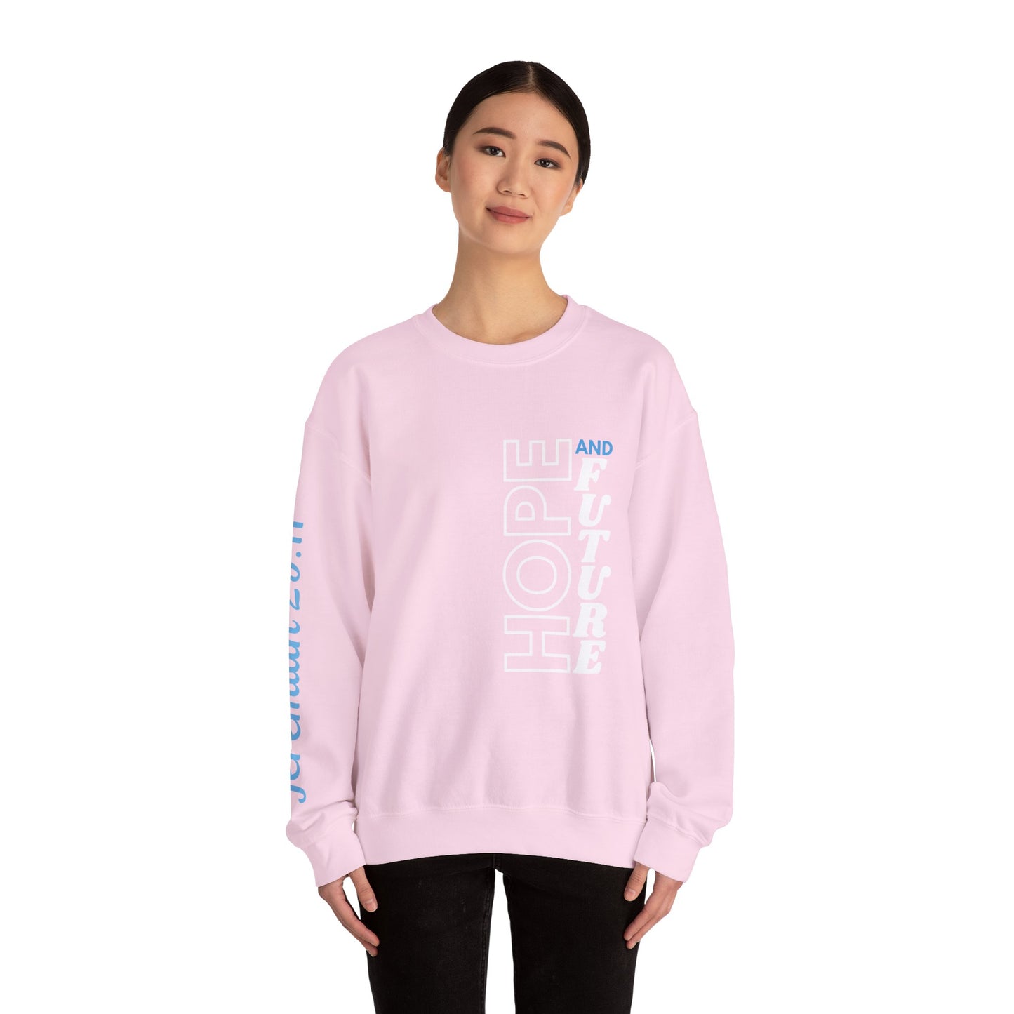 Jeremiah 29:11 Sweatshirt