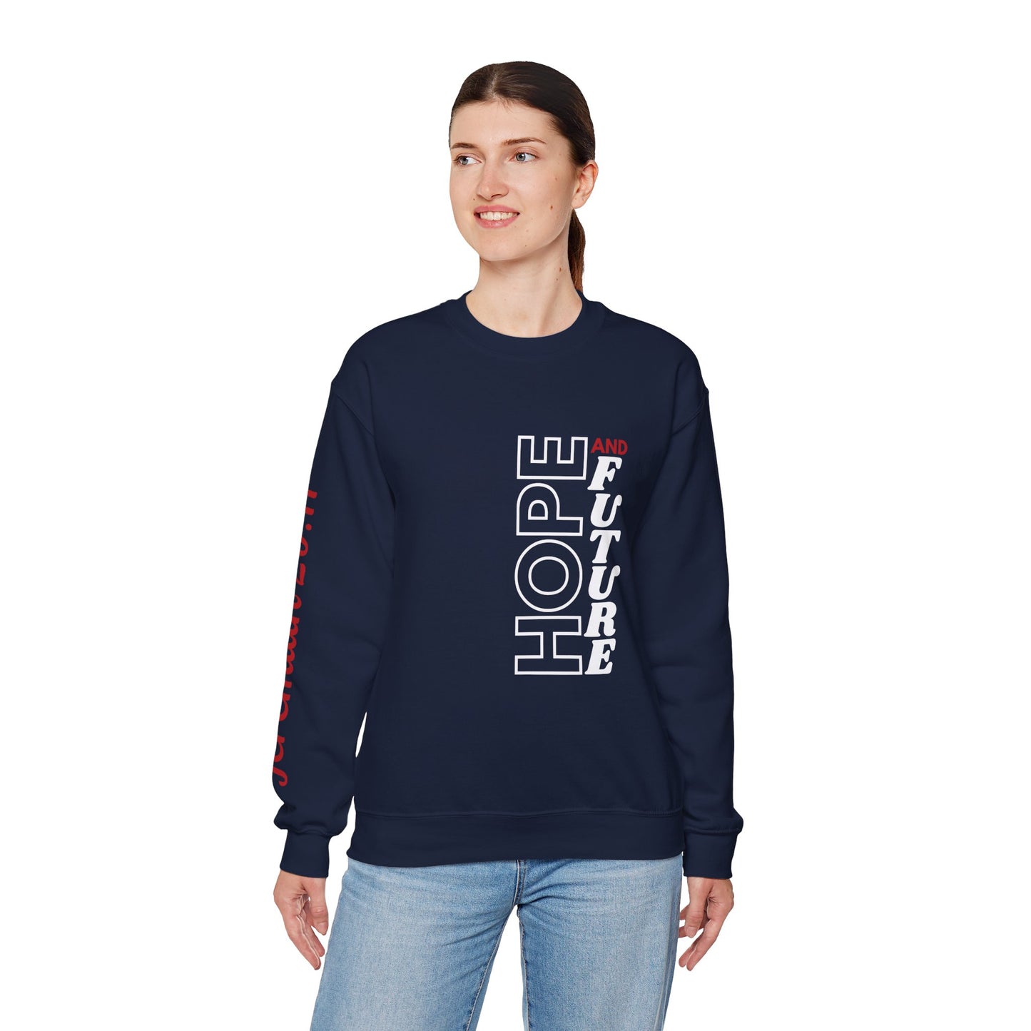 Jeremiah 29:11 Sweatshirt