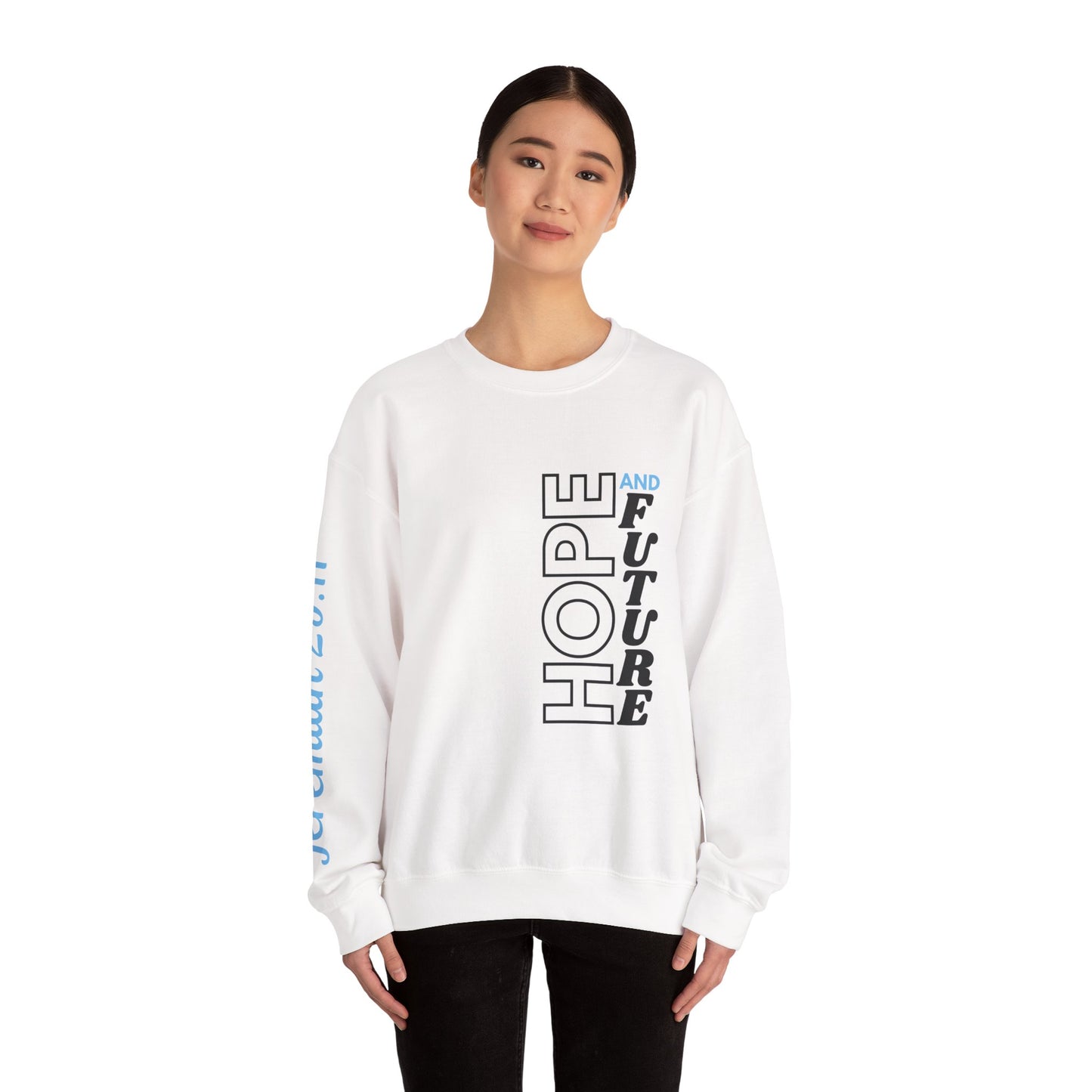 Jeremiah 29:11 Sweatshirt