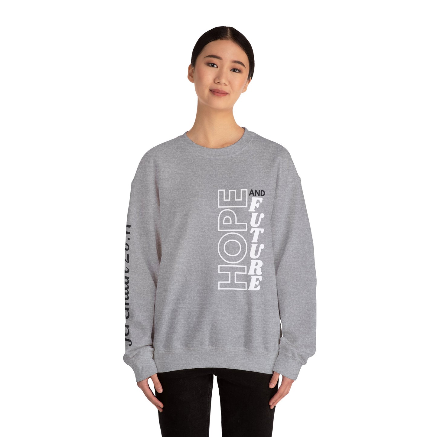 Jeremiah 29:11 Sweatshirt
