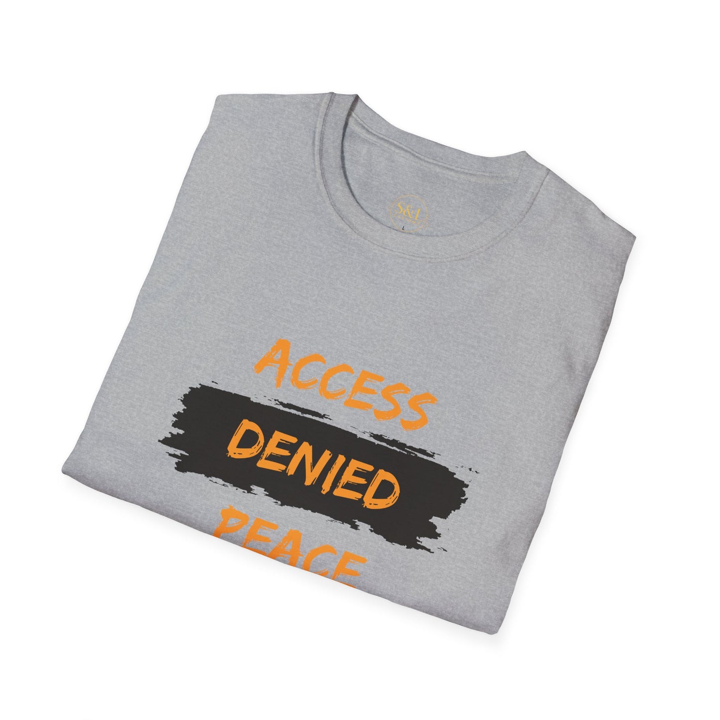 Access Denied Peace Protected