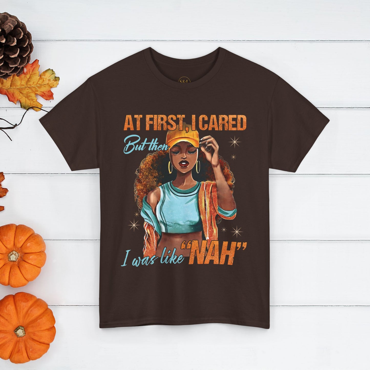 At First I Cared…NAH