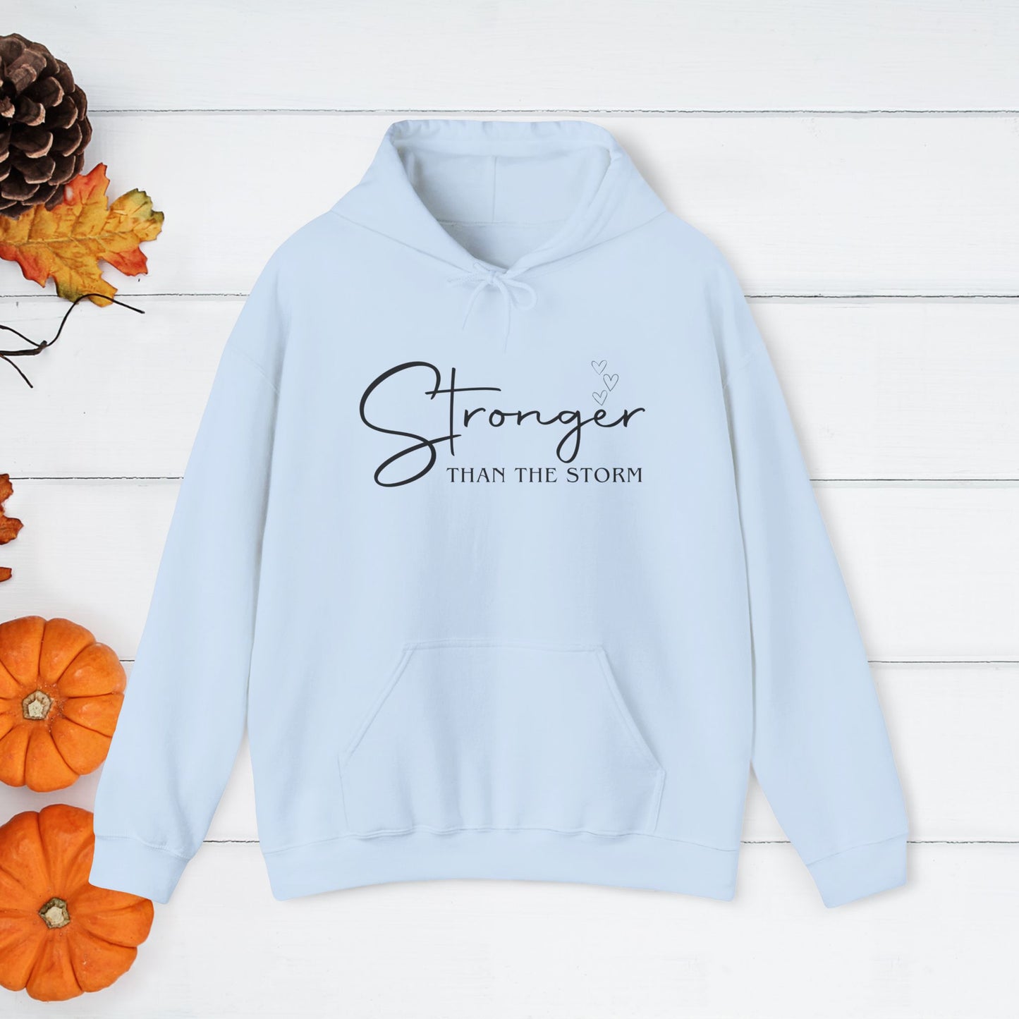 Strength Affirmation Hoodie, Motivational Sweatshirt, Facing The Storms, Empowering Unisex Pullover, Inspirational Jumper