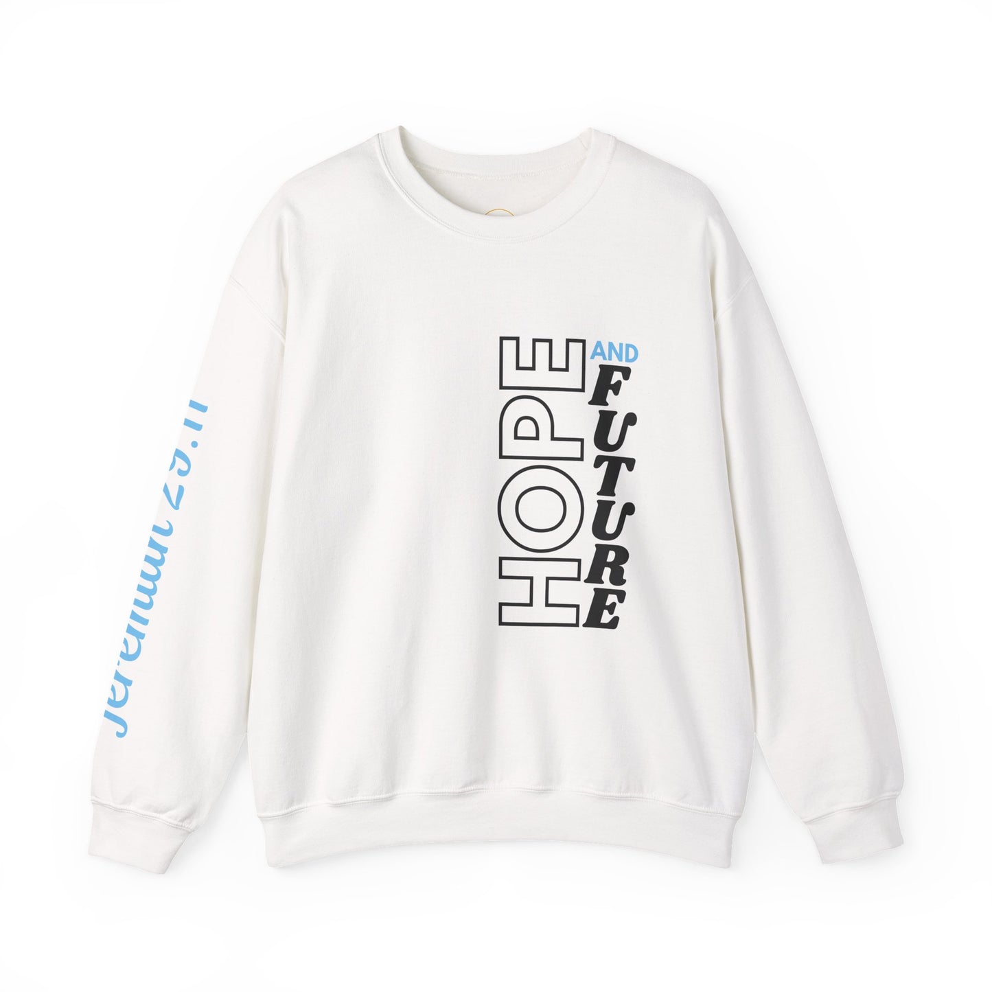 Jeremiah 29:11 Sweatshirt