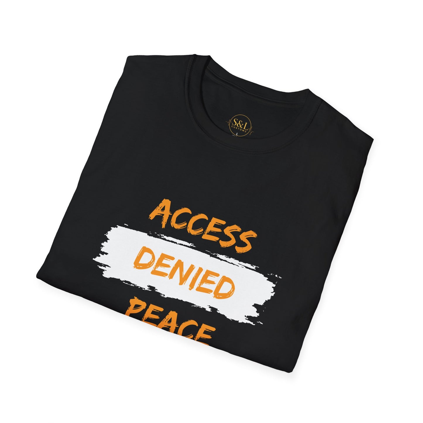 Access Denied Peace Protected