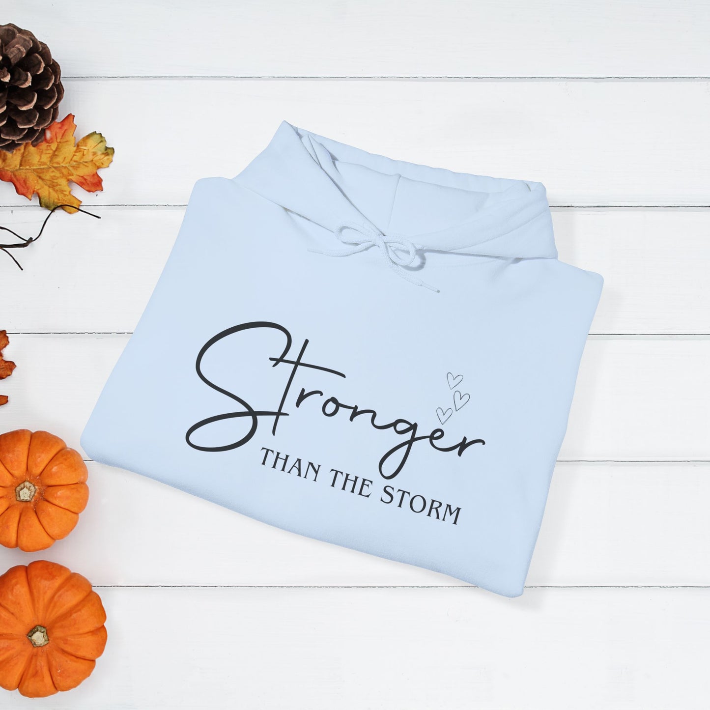 Strength Affirmation Hoodie, Motivational Sweatshirt, Facing The Storms, Empowering Unisex Pullover, Inspirational Jumper