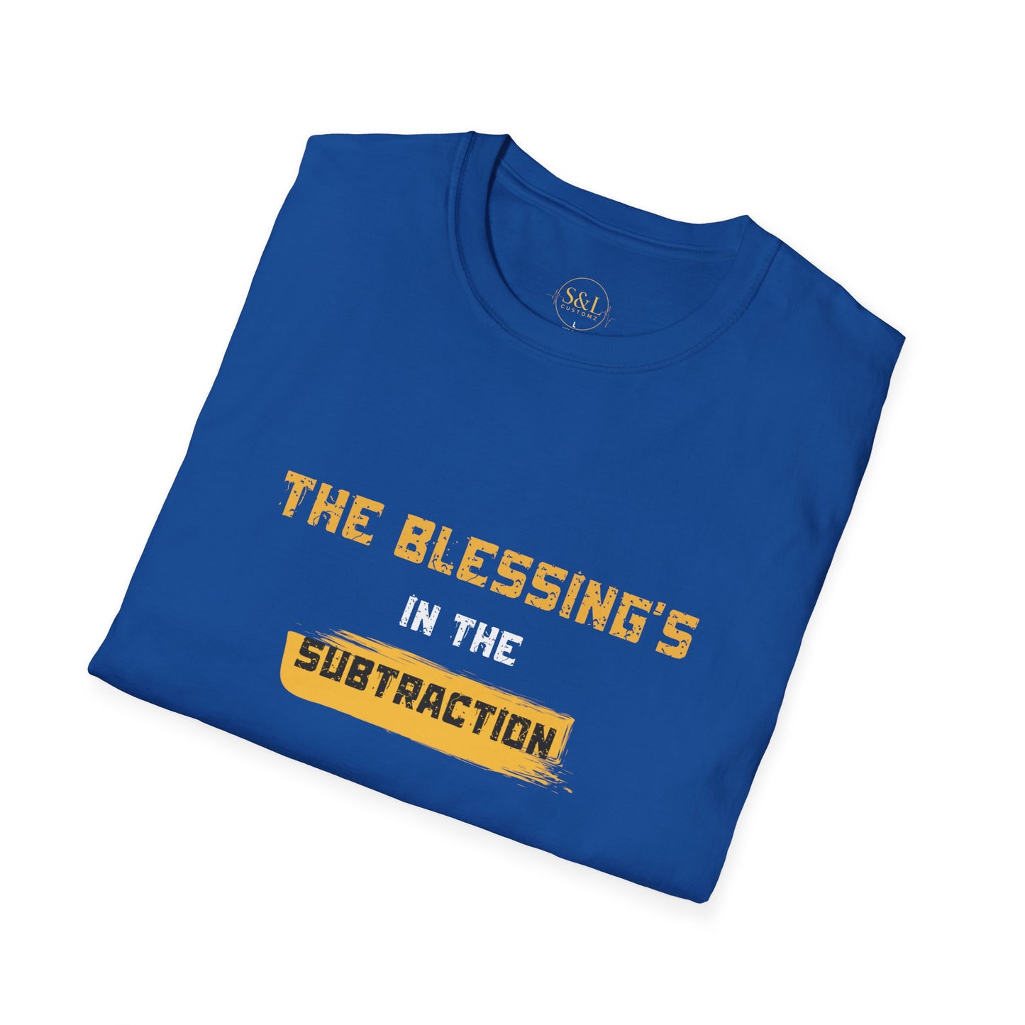 Blessing's in the Subtraction