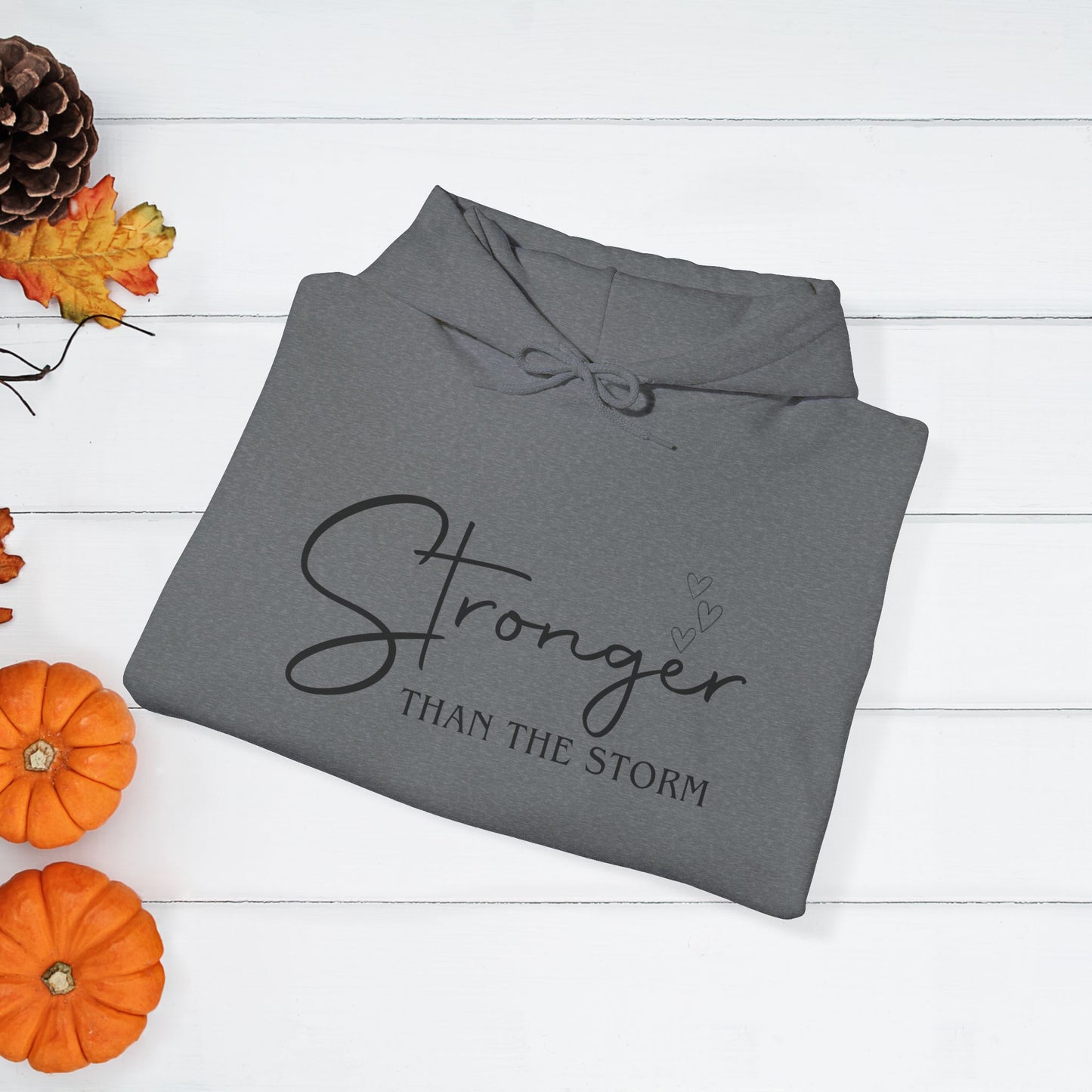 Strength Affirmation Hoodie, Motivational Sweatshirt, Facing The Storms, Empowering Unisex Pullover, Inspirational Jumper