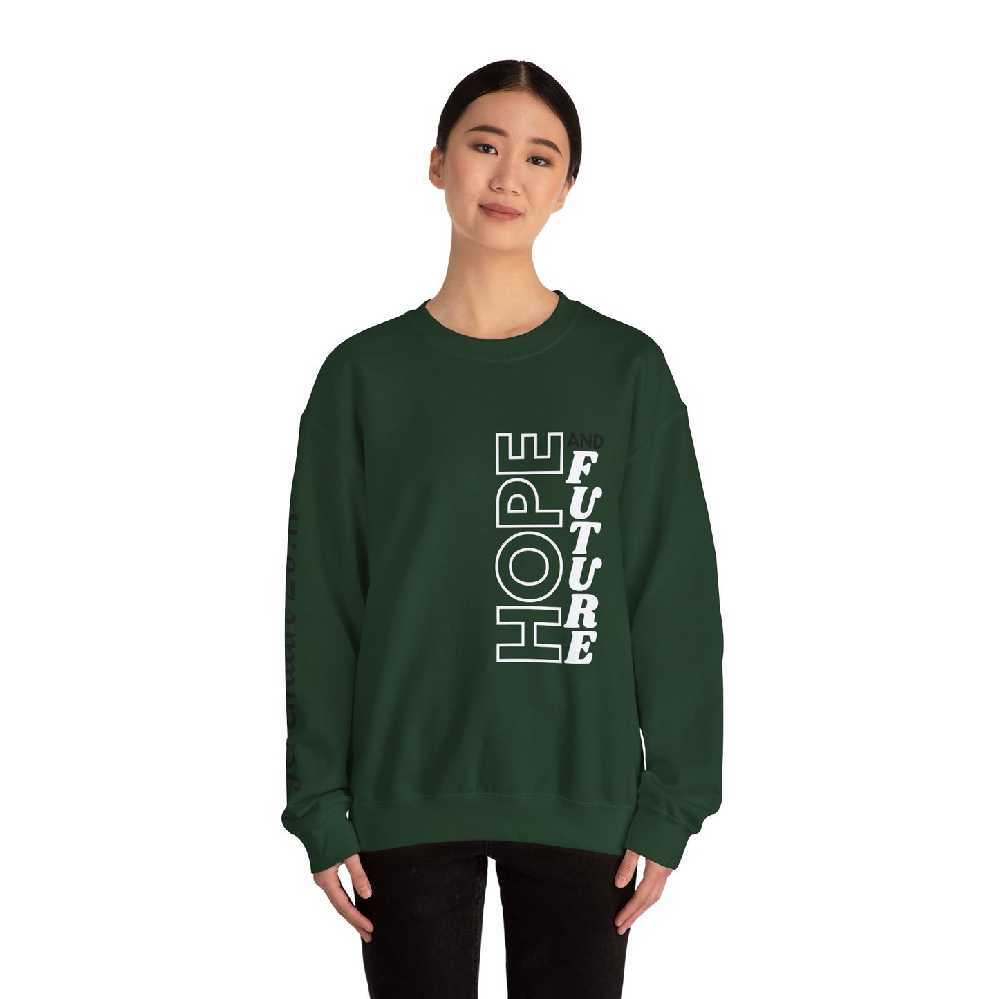 Jeremiah 29:11 Sweatshirt